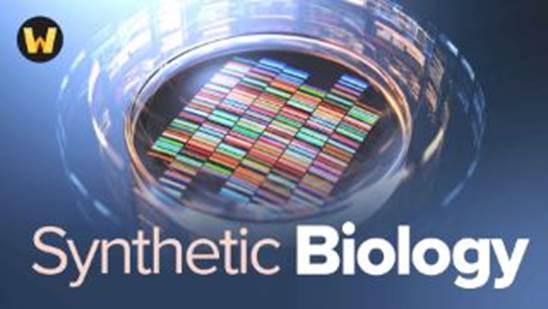 Synthetic Biology: Lifes Extraordinary New Worlds