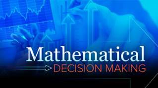 Mathematical Decision Making: Predictive Models and Optimization