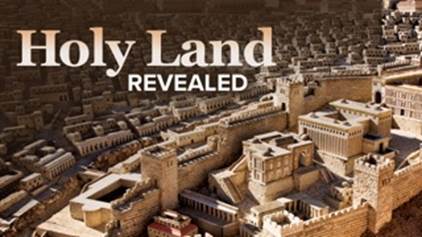 The Holy Land Revealed