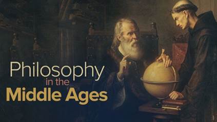 Reason & Faith: Philosophy in the Middle Ages